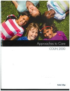 Approaches to care COUN2000 Humber College 2020 Custom 9780176786762 (USED:GOOD) *AVAILABLE FOR NEXT DAY PICK UP* *C9