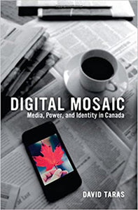 Digital Mosaic by David Taras 9781442608863 (USED:VERYGOOD; minor highlights) *36b