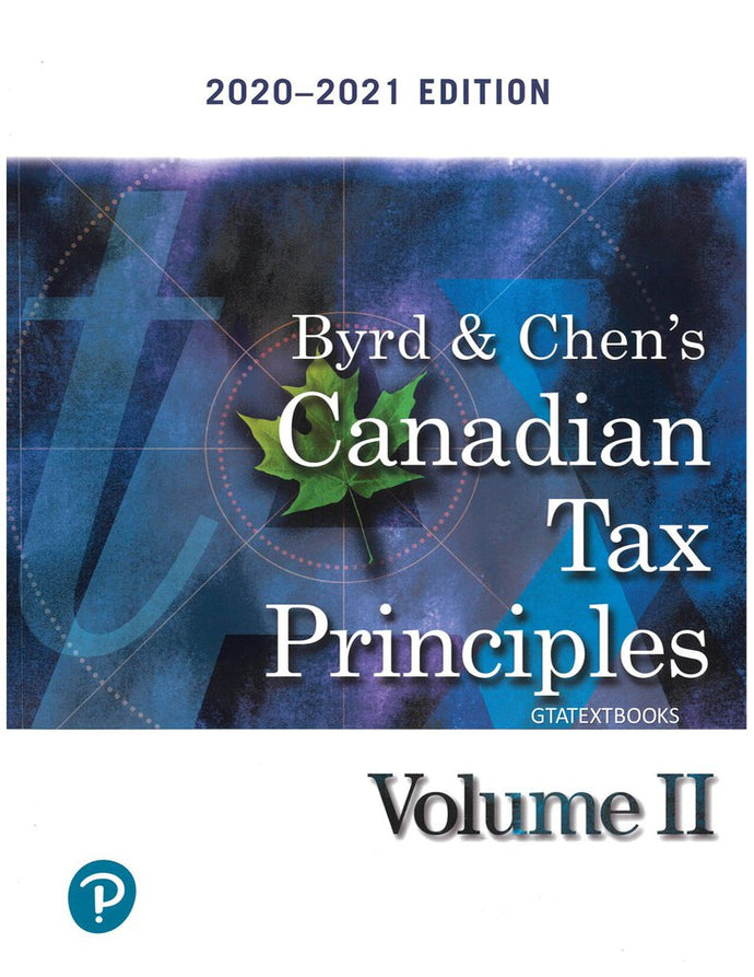 Canadian Tax Principles 2020-2021 Volume 2 Only by Byrd & Chen 9780136745266 *AVAILABLE FOR NEXT DAY PICK UP* *X50 [ZZ]