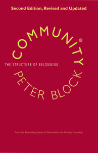 Community Block The structure of belonging 2nd by Block 9781523095568 (USED:GOOD; highlights) *36c [ZZ]