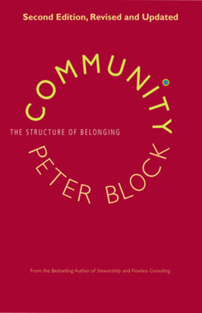 Community Block The structure of belonging 2nd by Block 9781523095568 (USED:GOOD; highlights) *36c [ZZ]