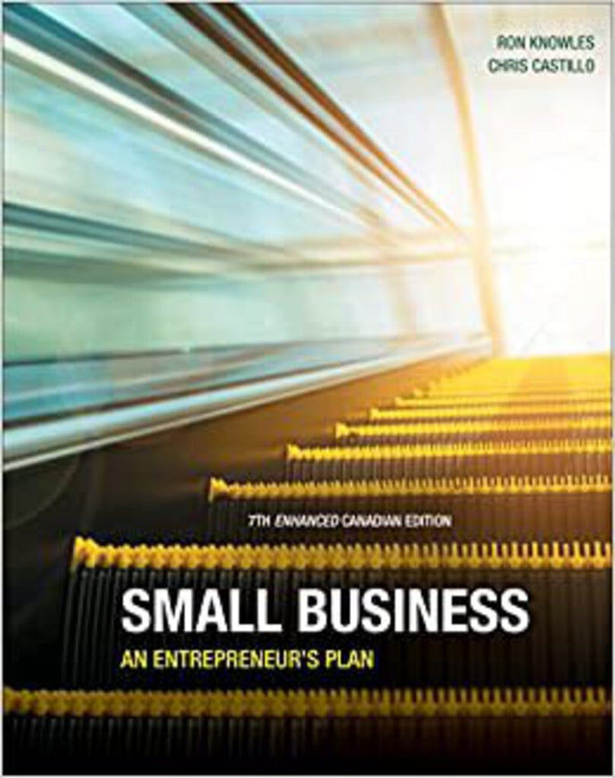 *PRE-ORDER, APPROX 4-6 BUSINESS DAYS* Small Business 7th Edition by Ron Knowles 9780176703479 *19a *FINAL SALE*