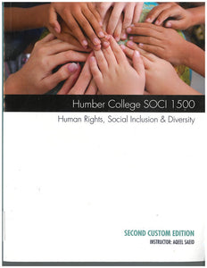 Human Rights Social Inclusion SOCI1500 HLAK 2nd Custom Edition 9780176891800 (USED:ACCEPTABLE;highlights,shows wear) *AVAILABLE FOR NEXT DAY PICK UP* *C5