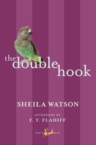 The Double Hook by Sheila Watson 9780771094576 (USED:GOOD) *D5