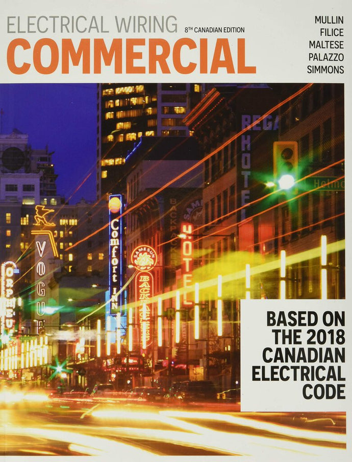 Electrical Wiring Commercial 8th Canadian Revised + PRINTS by Mullin 9780176900755 (USED:GOOD; minor writing) *16d