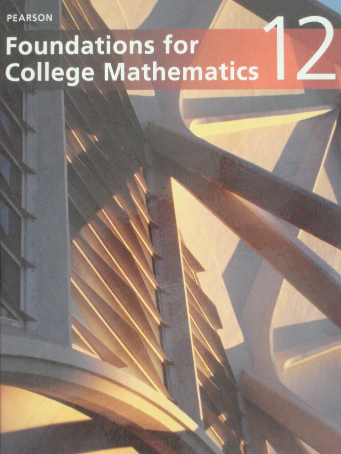 Foundations for College Mathematics 12 by Chad Coene 9780321493675 (USED:VERYGOOD) *AVAILABLE FOR NEXT DAY PICK UP* *TBC *T112