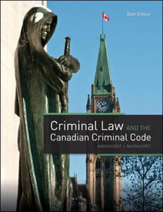 Criminal Law and the Canadian Criminal Code 6th Canadian Edition by Sherrie Barnhorst 9780070329706 (USED:VERYGOOD) *122b