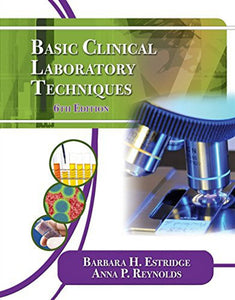 Basic Clinical Laboratory Techniques 6th edition by Barbara H. Estridge 9781111138363 (new book with cosmetic wear) *14d
