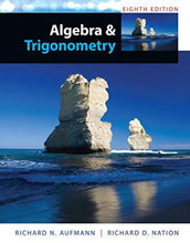 Load image into Gallery viewer, Algebra and Trigonometry + Study Guide with Student Solutions Manual by Richard N. Aufmann 9781285449425 (USED:VERYGOOD) *24b [ZZ]
