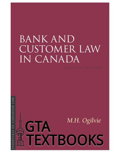 *PRE-ORDER, APPROX 4-6 BUSINESS DAYS* Bank and Customer Law in Canada 2nd Edition by M H Ogilvie 9781552213131