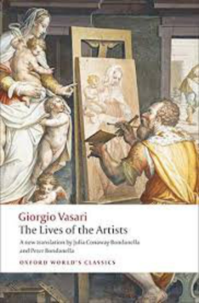 Lives Of The Artists by Giorgio Vasari 9780199537198 (USED:GOOD) *AVAILABLE FOR NEXT DAY PICK UP* *Z60 [ZZ]