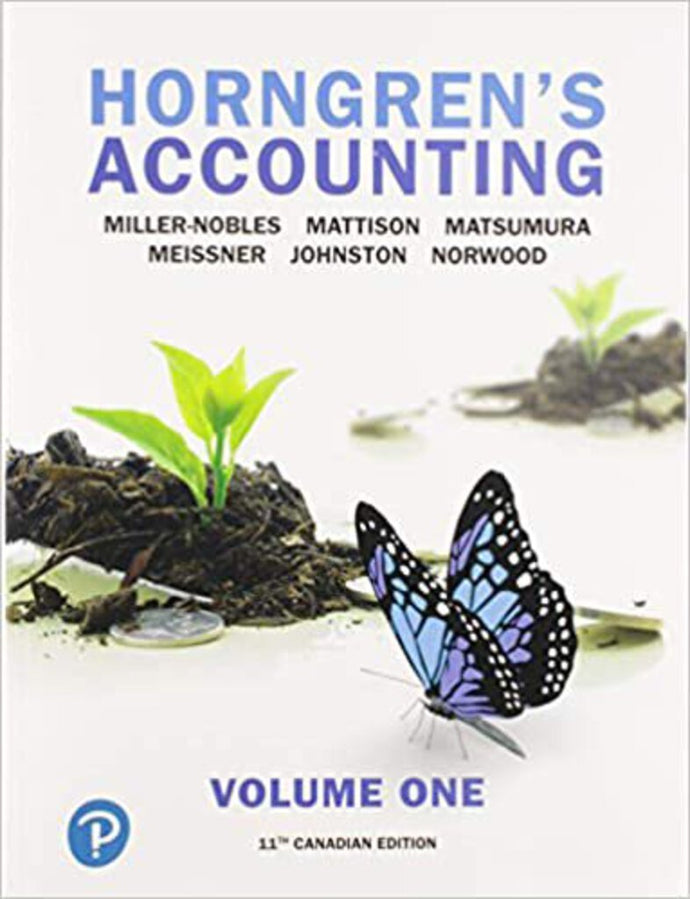 Horngren's Accounting Volume 1 11th Canadian Edition + Workbook by Tracie Miller-Nobles 9780134735337 (USED:VERYGOOD; minor writing in workbook) *AVAILABLE FOR NEXT DAY PICK UP* *w300