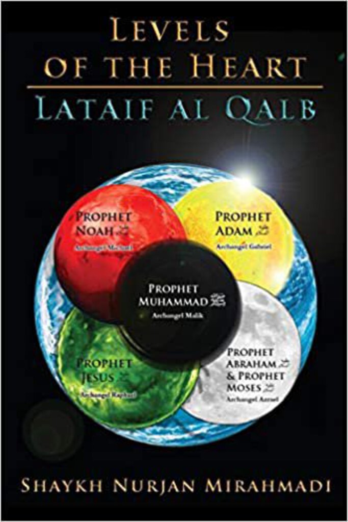 Levels of the Heart - Lataif Al Qalb Mirahmadi (NEW: shows shelfwear) *A67 [ZZ]
