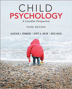 Child Psychology: A Canadian Perspective 3rd Edition Younger Loose Leaf (USED:GOOD) * A68 [ZZ]