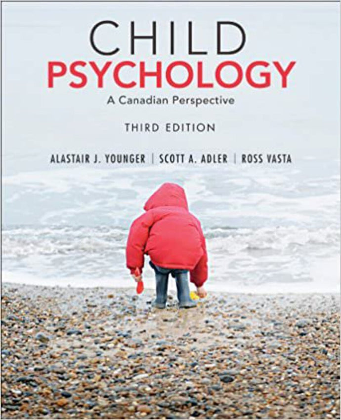 Child Psychology: A Canadian Perspective 3rd Edition Younger Loose Leaf (USED:GOOD) * A68 [ZZ]
