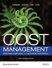 Load image into Gallery viewer, Cost Management 3rd Canadian Edition by Eldenburg LOOSELEAF 9781119185697 *SPECIAL PRICING, FINAL SALE* *109e *SAN [ZZ]

