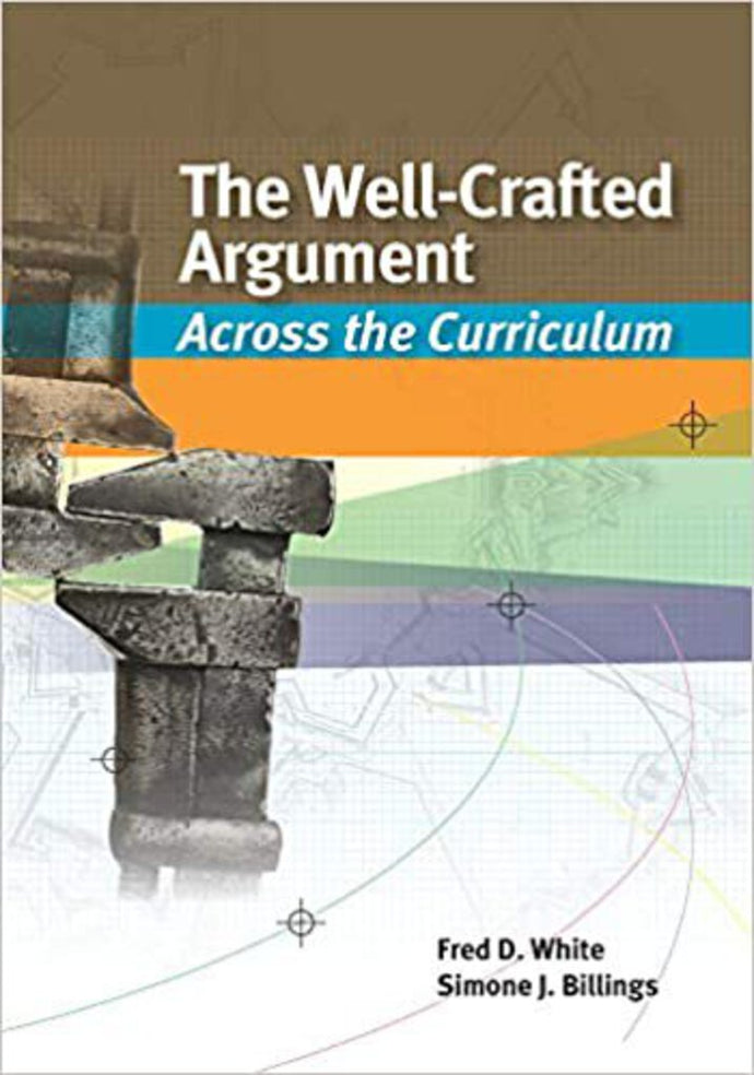The Well-Crafted Argument by Fred D. White 9781133050476 *AVAILABLE FOR NEXT DAY PICK UP* *Z4 [ZZ]