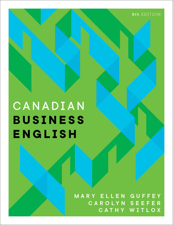 Canadian Business English 8th edition by Mary Ellen Guffey 9780176832193 *18c [ZZ]