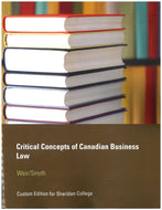 Pearson Collections Critical Concepts of Canadian Business Law Torts and Contracts McSpurren Sheridan College CUSTOM LAWS10855 9781323889367 (USED:ACCEPTABLE; water damage on bottom) *D12