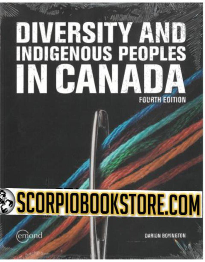 Diversity and Indigenous Peoples in Canada 4th Edition by Darion Boyington 9781772555936 (USED:VERYGOOD) *134d