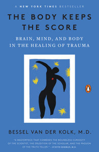 The Body Keeps the Score by Bessel van der Kolk 9780143127741 (USED:VERYGOOD) *51b