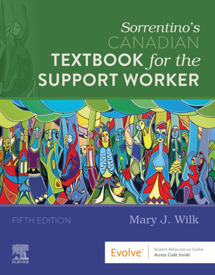 Sorrentino's Canadian Textbook for the Support Worker 5th edition by Mary J. Wilk 9780323709392 *64e [ZZ] *ADJ