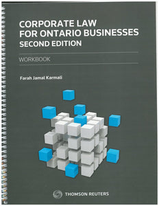 Corporate Law for Ontario Businesses + Workbook 2nd Edition by Farah Jamal Karmali 9780779880201 (USED:VERYGOOD) *88g [ZZ]