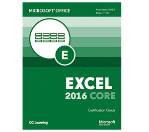 Microsoft Excel 2016 Core Certification Guide by CCI Learning 9781553324737 (USED:VERYGOOD) *56b