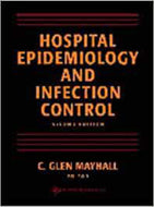 Hospital epidemiology and infection control 2nd Edition by C. Glen Mayhall 9780683306088 *A5