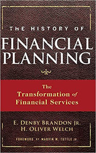 The History of Financial Planning By Marvin Tuttle 9780470180747 *A67 [ZZ]