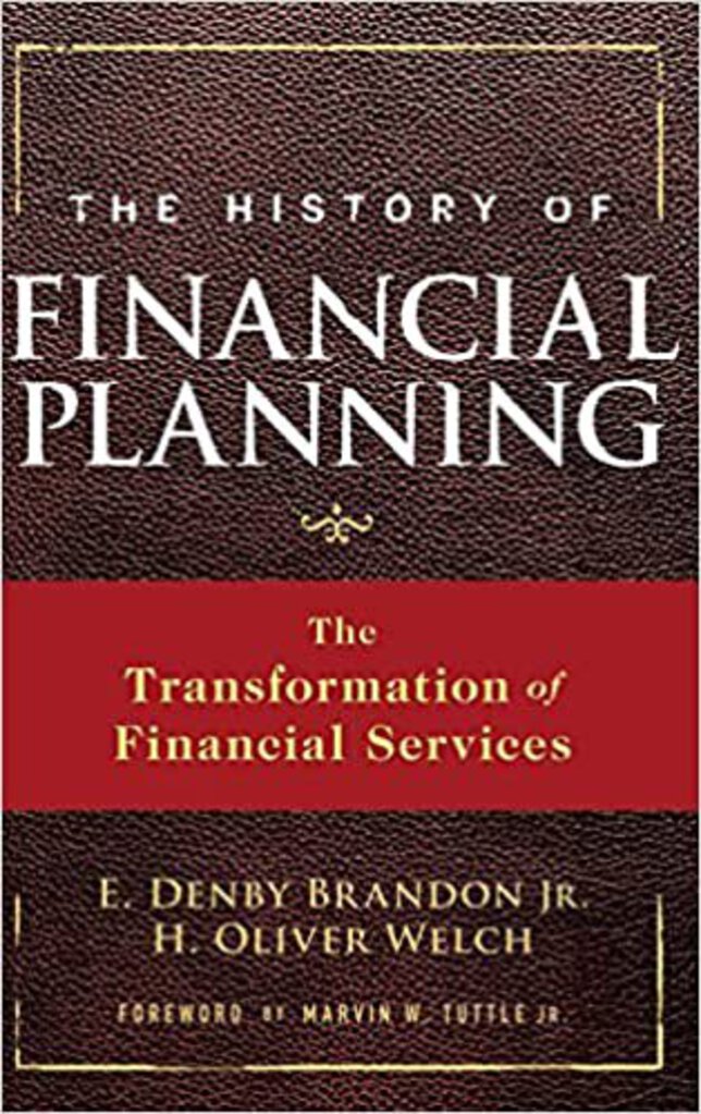 The History of Financial Planning By Marvin Tuttle 9780470180747 *A67 [ZZ]