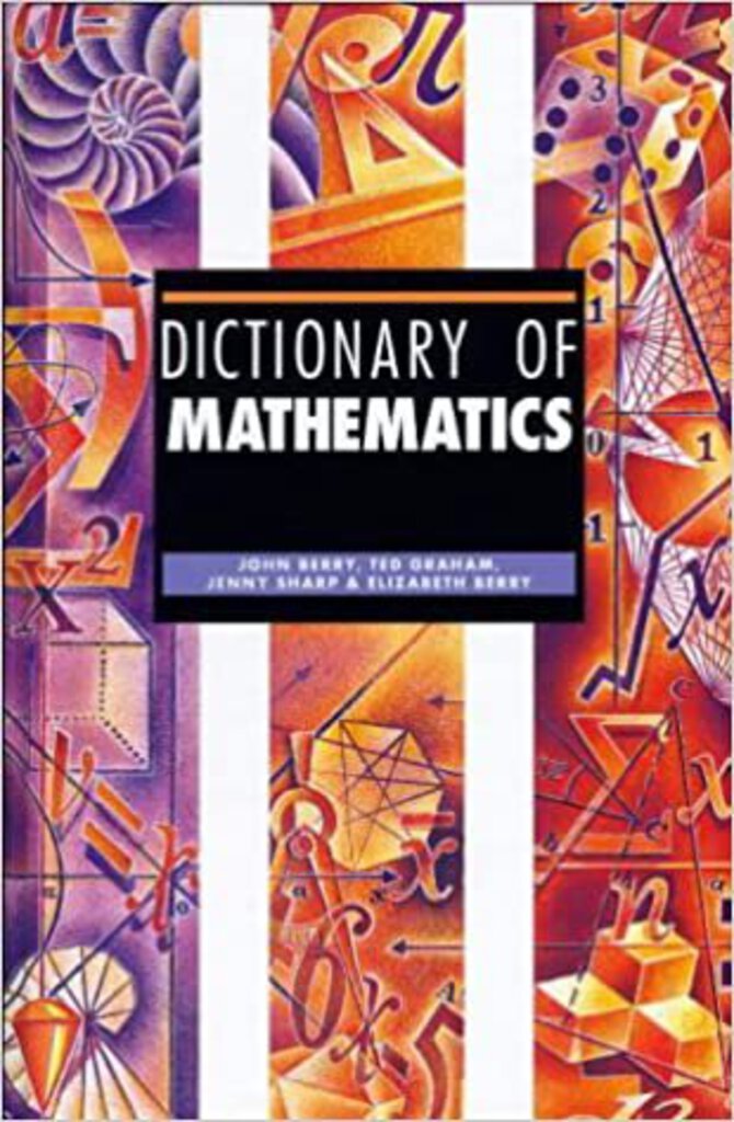 Dictionary of Mathematics 9781579581572 (USED:GOOD) *A68 [ZZ]