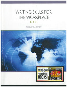 Writing Skills for the Workplace ESOL200 Custom 9780176560720 (USED:GOOD) *A60 [ZZ]