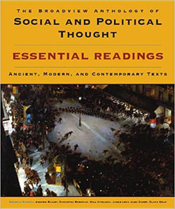 The Broadview Anthology Of Social And Political Thought by Andrew Bailey 9781554811021 (USED:GOOD) *AVAILABLE FOR NEXT DAY PICK UP* *b27