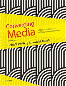 *PRE-ORDER, APPROX 3-5 BUSINESS DAYS* Converging Media 6th edition by John V. Pavlik 9780190646653 *42b [ZZ]