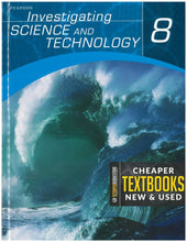 Load image into Gallery viewer, Pearson Investigating Science and Technology 8 9780132080491 (USED:ACCEPTABLE; book contains water damage) *138h
