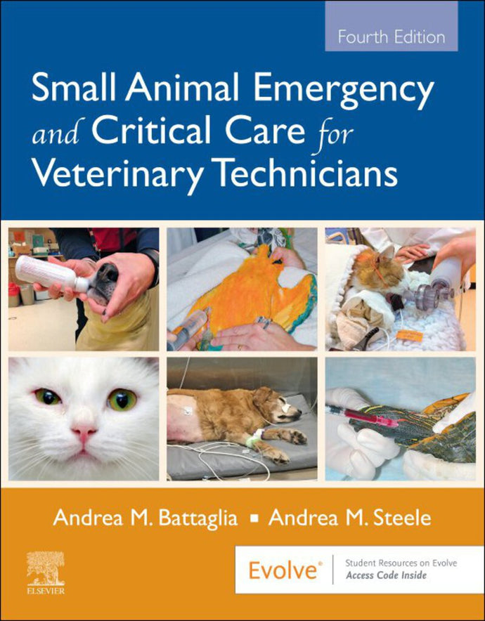 *PRE-ORDER, APPROX 7-10 BUSINESS DAYS* Small Animal Emergency and Critical Care for Veterinary Technicians 4th edition by Battaglia 9780323673129 *105g