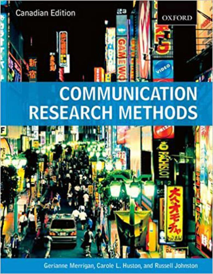 Communication Research Methods Canadian Edition by Gerianne Merrigan 9780195442793 (USED:ACCEPTABLE,highlights) *D21