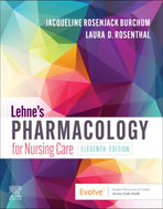 Lehne's Pharmacology for Nursing Care 11th Edition by Jacqueline Rosenjack Burchum 9780323825221 (USED:GOOD) *AVAILABLE FOR NEXT DAY PICK UP* *Z331 [ZZ]