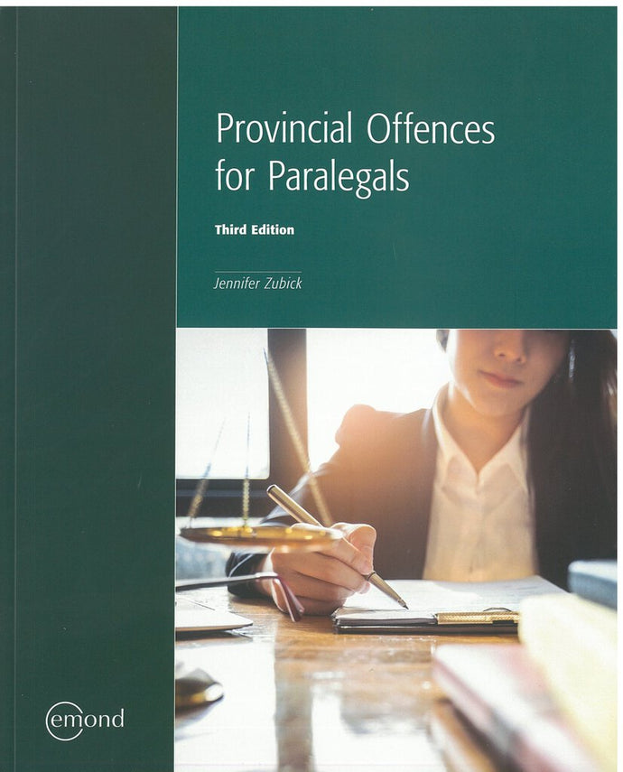 Provincial Offences for Paralegals 3rd Edition by Jennifer Zubick 9781774621592 *143e [ZZ]