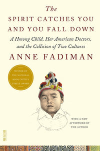 The Spirit Catches You and You Fall Down by Anne Fadiman 9780374533403 (USED:GOOD) *D2
