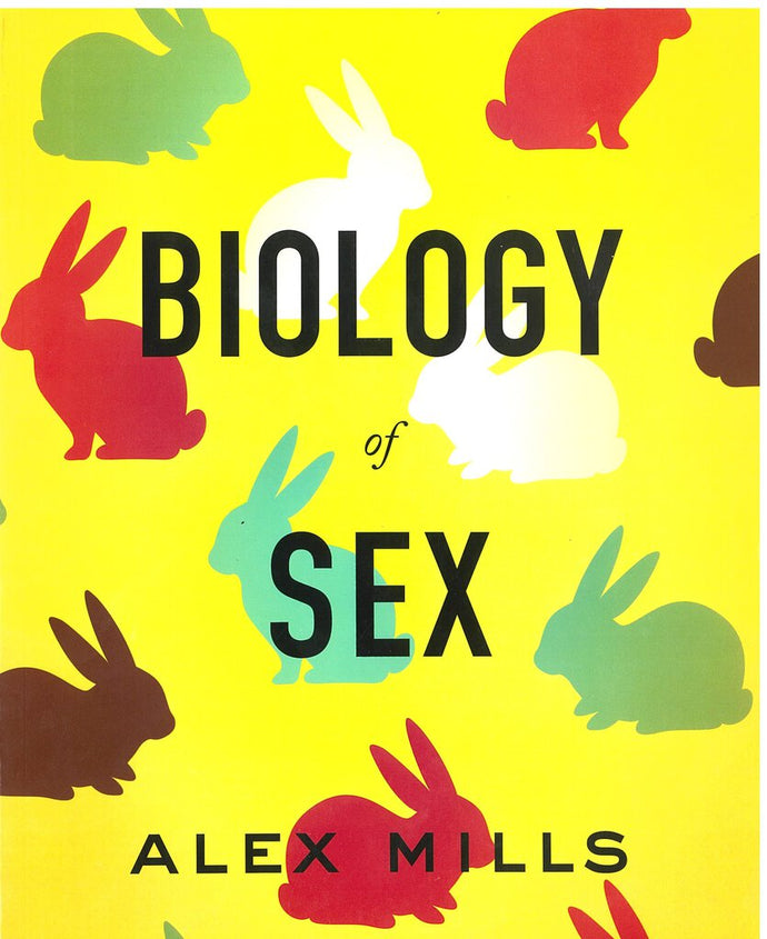 Biology of Sex by Alex Mills 9781487593377 (USED:VERYGOOD) *33a [ZZ]