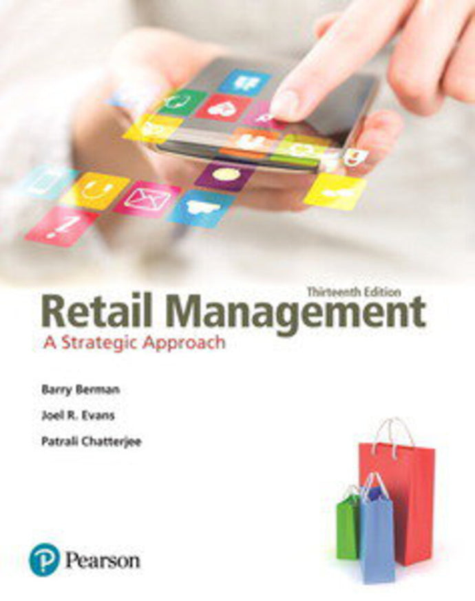 *PRE-ORDER, APPROX 7-14 BUSINESS DAYS, made-on-demand* Retail Management A Strategic Approach 13th edition by Barry R. Berman 9780133796841