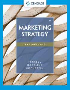 *PRE-ORDER, APPROX 4-6 BUSINESS DAYS* Marketing Strategy 8th Edition by O. C. Ferrell 9780357516300 *19c