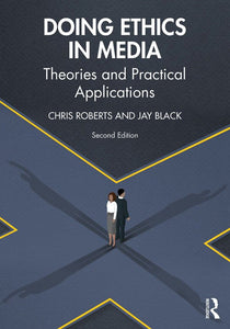 Doing Ethics in Media 2nd edition by Chris Roberts 9781138041110 *77b