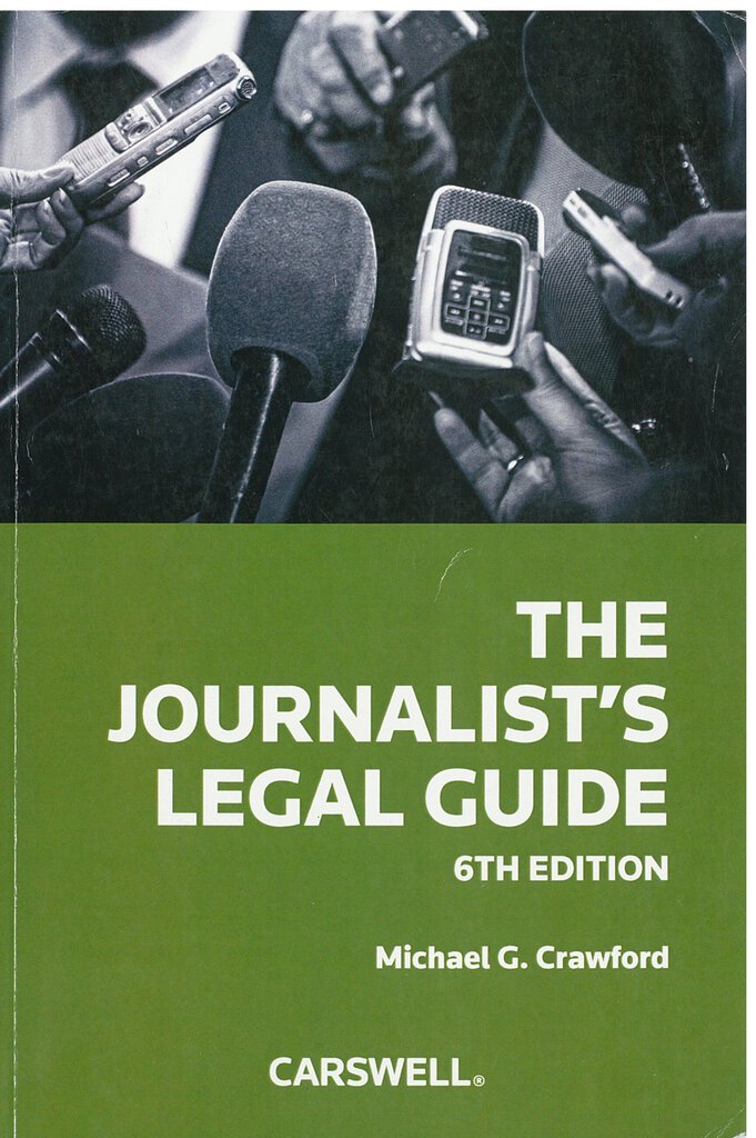 *PRE-ORDER, APPROX 4-5 BUSINESS DAYS* Journalists Legal Guide 6th edition by Michael Crawford 9780779866915 *135abk