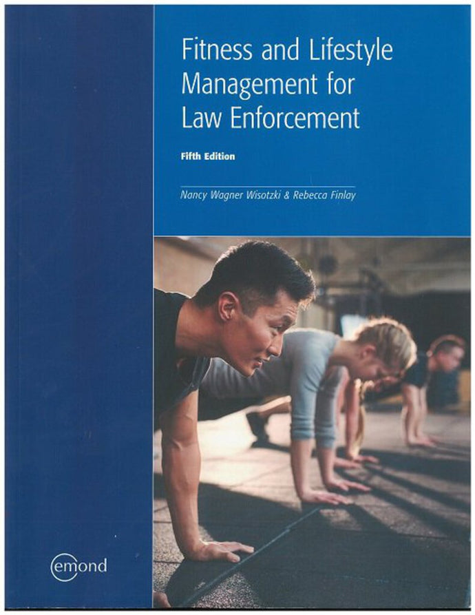 Fitness and Lifestyle Management for Law Enforcement 5th Edition w/ Fit for Duty by Wisotzki PKG 9781772554786 (USED:LIKENEW) *AVAILABLE FOR NEXT DAY PICK UP* *C3 [ZZ]