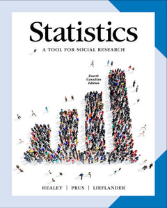 *PRE-ORDER, APPROX 4-7 BUSINESS DAYS* Statistics 4th Canadian Edition by Joseph Healey 9780176725082 *77f *FINAL SALE*