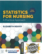 Statistics for Nursing 3rd edition by Elizabeth Heavey 9781284142013 (USED:GOOD) *M1 [ZZ]