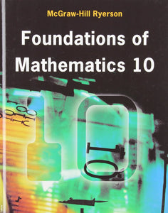 Foundations of Mathematics 10 by Barbara J. Canton 9780070977686 *139g [ZZ]